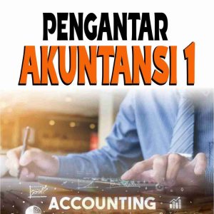 PENGANTAR AKUNTANSI 1