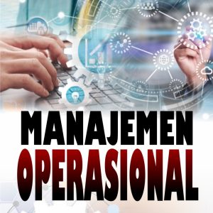 MANAJEMEN OPERASIOANAL