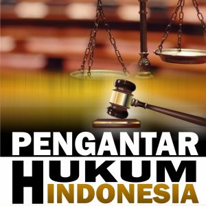PENGANTAR  HUKUM  INDONESIA