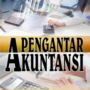 PENGANTAR AKUNTANSI
