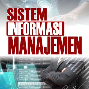 SISTEM INFORMASI MANAJEMEN