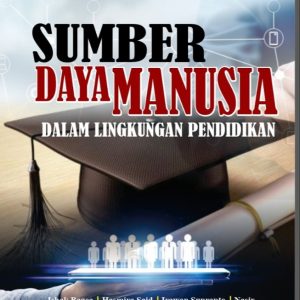 SUMBER DAYA MANUSIA DALAM LINGKUNGAN PENDIDIKAN