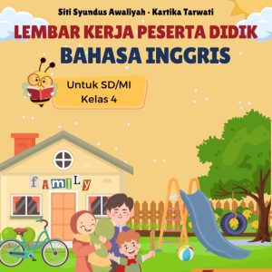 Lembar Kerja Peserta Didik Bahasa Inggris untuk SD/MI Kelas 4