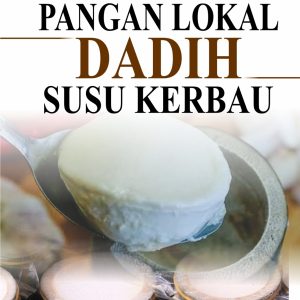 PANGAN LOKAL DADIH SUSU KERBAU