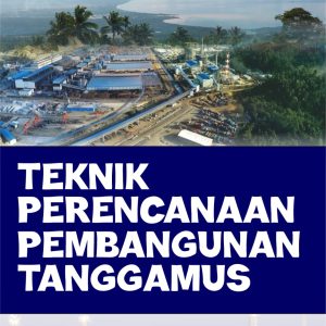 TEKNIK PERENCANAAN PEMBANGUNAN TANGGAMUS