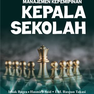 MANAJEMEN KEPEMIPINAN KEPALA SEKOLAH