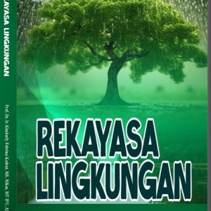 REKAYASA LINGKUNGAN