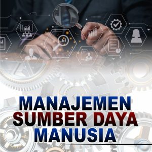 Manajemen Sumber Daya Manusia