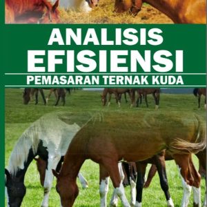 ANALISIS EFISIENSI  PEMASARAN TERNAK KUDA