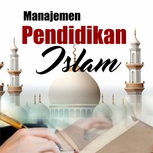 Manajemen Pendidikan Islam
