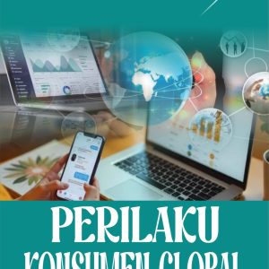 PERILAKU KONSUMEN GLOBAL
