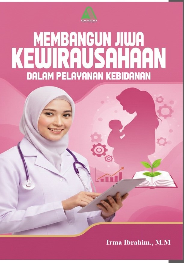 Membangun Jiwa Kewirausahaan dalam Pelayanan Kebidanan