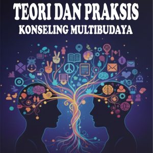 Teori dan Praksis konseling Multibudaya