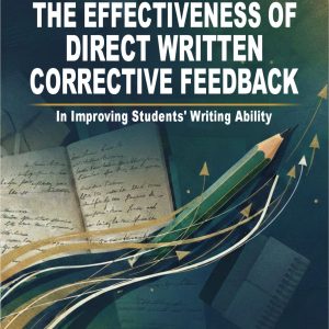 The Effectiveness of Direct Written Corrective Feedback in Improving Students' Writing Ability