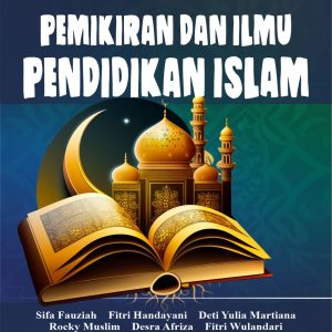 PEMIKIRAN DAN ILMU PENDIDIKAN ISLAM