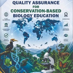 TRANSNATIONAL QUALITY ASSURANCE FOR CONSERVATION-BASED BIOLOGY EDUCATION