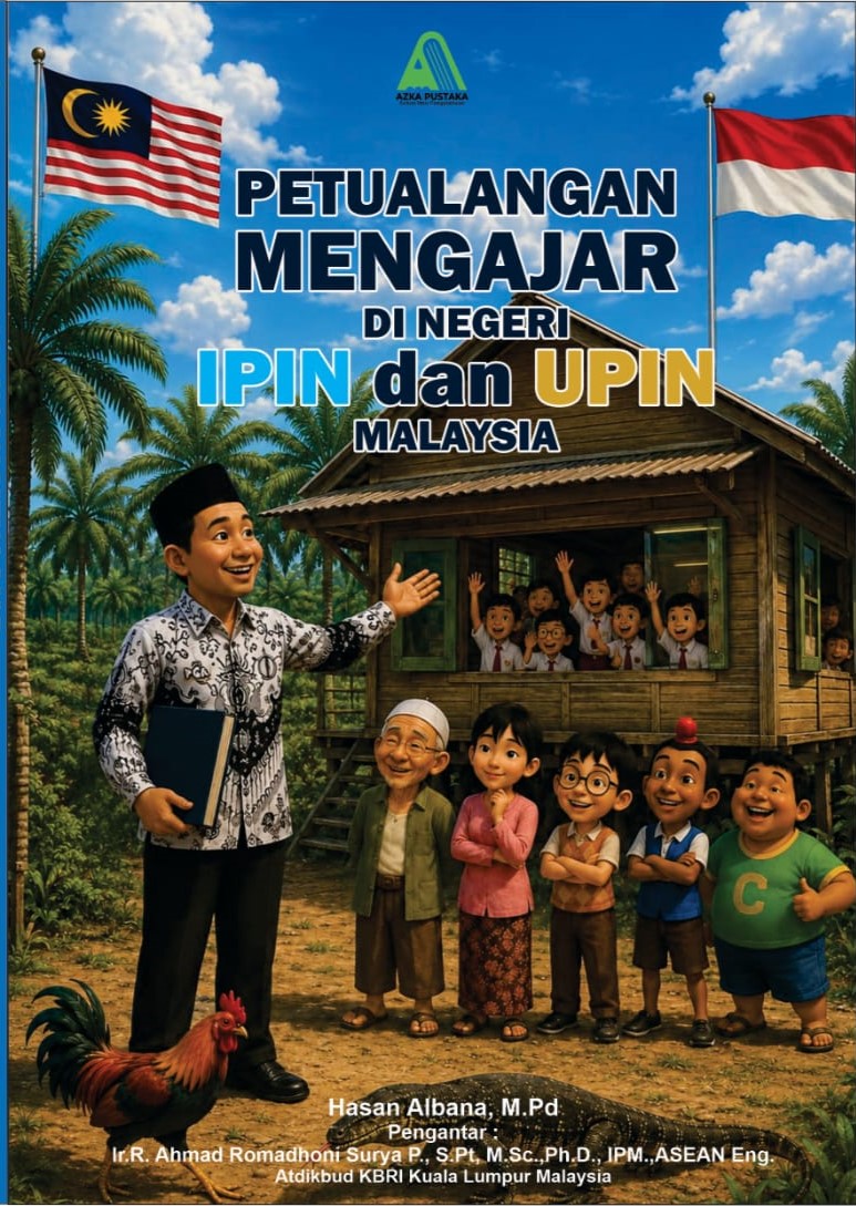 PETUALANGAN MENGAJAR DI NEGERI IPIN dan UPIN MALAYSIA